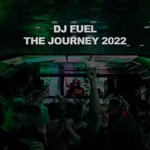 dj fuel journey 2022